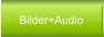 Bilder+Audio